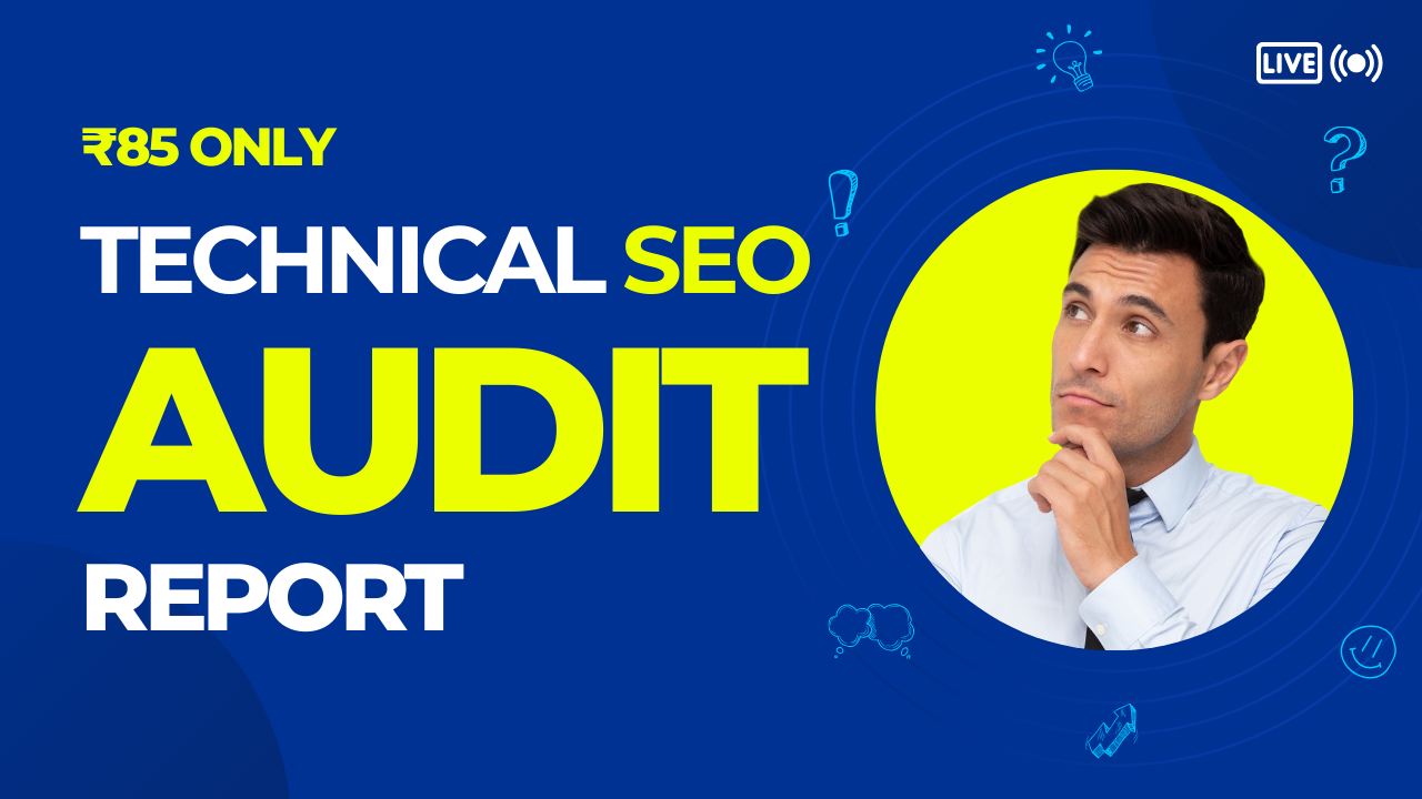 Technical SEO Audit Report for Just ₹85