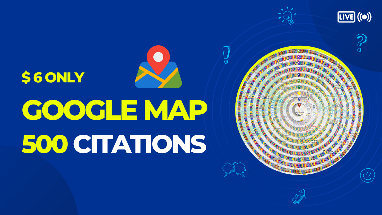 500 Google Map Citations for Just $6